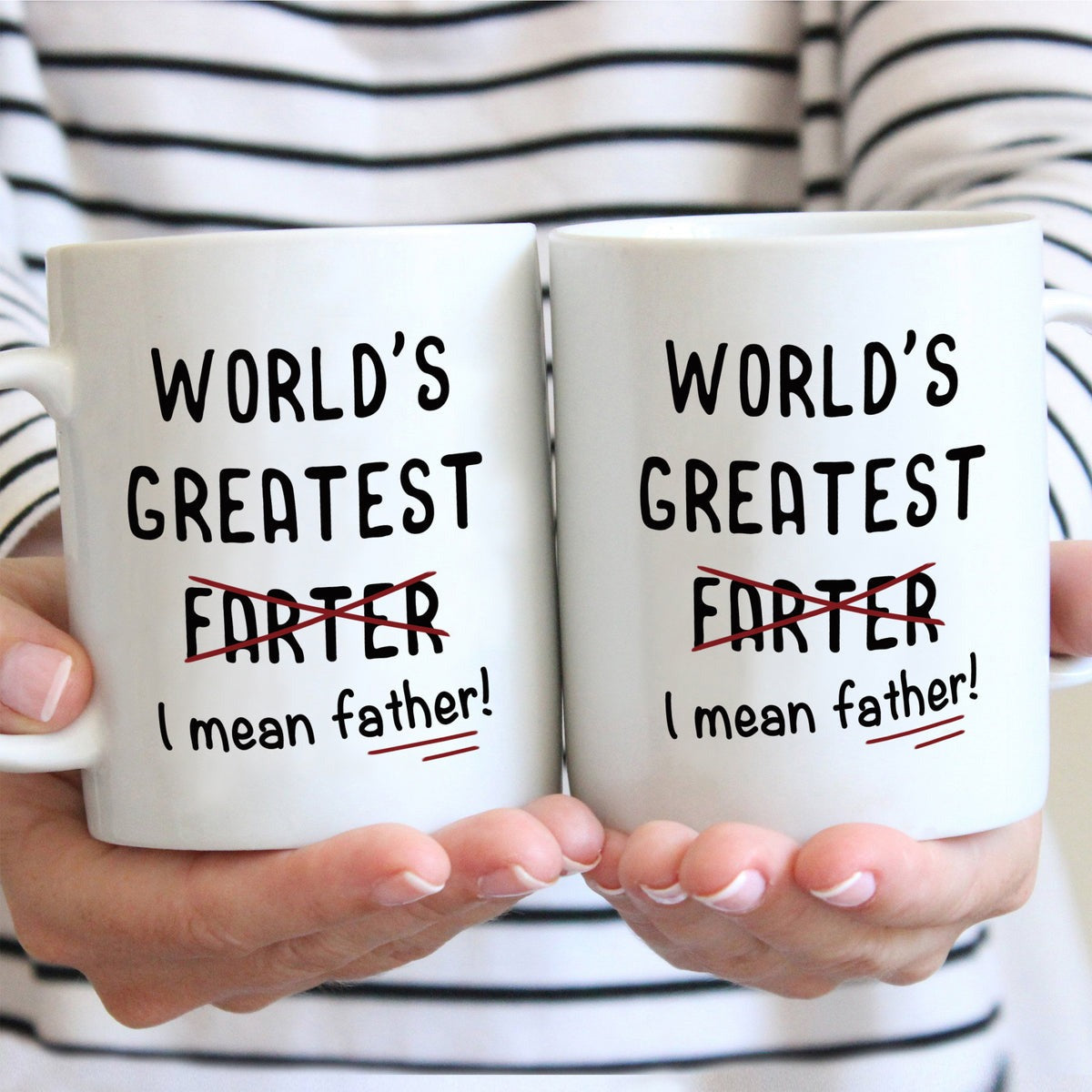 Funny Dad Coffee Mug - World's Greatest Farter I Mean Father Water Cups - Birthday Father's Day Gifts